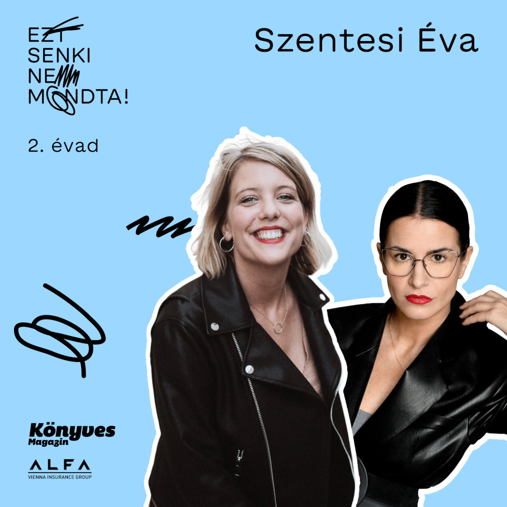 Ezt senki nem mondta! 2. évad az Alfa Biztosító támogatásával.